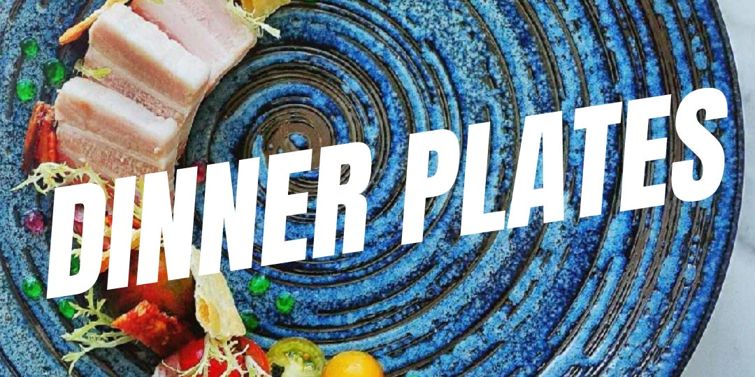 Dinner Plates